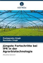 Cover von Jüngste Fortschritte bei IPR in der Agrarbiotechnologie