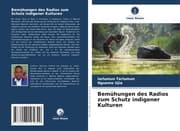 Cover von Bemühungen des Radios zum Schutz indigener Kulturen