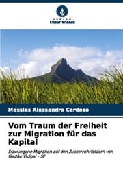 Cover von Vom Traum der Freiheit zur Migration für das Kapital