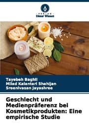 Cover von Geschlecht und Medienpräferenz bei Kosmetikprodukten: Eine empirische Studie