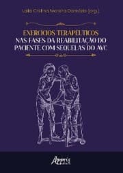 Cover von Exercícios Terapêuticos nas Fases da Reabilitação do Paciente Com Sequelas do AVC - Finalista Prêmio Jabuti Acadêmico 2025