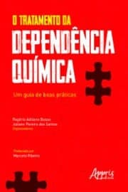 Cover von O Tratamento da Dependência Química: Um Guia de Boas Práticas