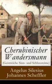 Cover von Cherubinischer Wandersmann (Geistreiche Sinn- und Schlussreime)