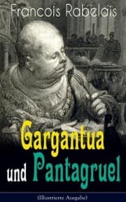 Cover von Gargantua und Pantagruel (Illustrierte Ausgabe)