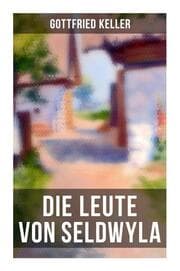 Cover von Die Leute von Seldwyla