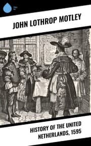Cover von History of the United Netherlands, 1595