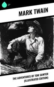 Cover von The Adventures of Tom Sawyer (Illustrated Edition)