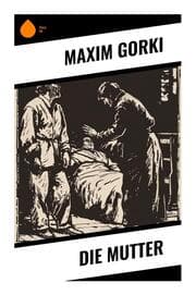 Cover von Die Mutter