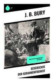 Cover von Geschichte der Gedankenfreiheit