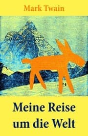 Cover von Meine Reise um die Welt