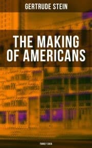 Cover von THE MAKING OF AMERICANS (Family Saga)
