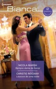 Cover von Sempre dama de honor - Loucura de uma noite