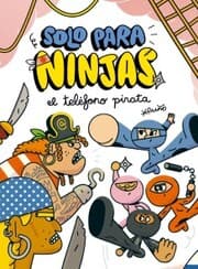 Cover von Solo para ninjas 4: El teléfono pirata
