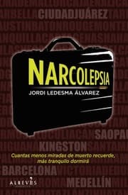 Cover von Narcolepsia, es lo mismo vivir que morir despierto?
