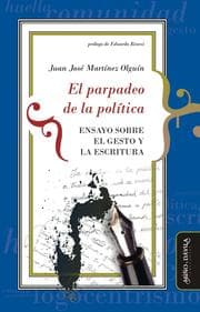 Cover von El parpadeo de la política
