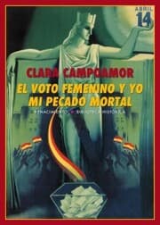 Cover von El voto femenino y yo: mi pecado mortal
