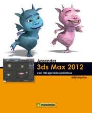 Cover von Aprender 3DS Max 2012 con 100 ejercicios prácticos
