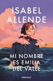 Cover von Mi nombre es Emilia del Valle