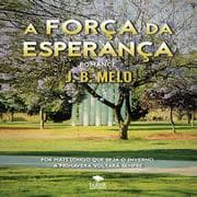 Cover von A FORÇA DA ESPERANÇA