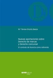 Cover von Nuevas aportaciones sobre Derecho de marcas y Derecho concursal