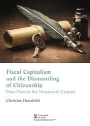 Cover von Fiscal capitalism and the dismantling of citizenship in Puno, Peru