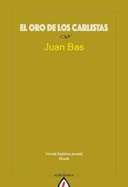 Cover von El oro de los carlistas