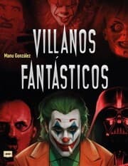 Cover von Villanos fantásticos