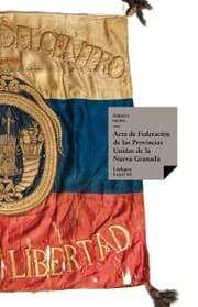 Cover von Acta de Federación de las Provincias Unidas de la Nueva Granada