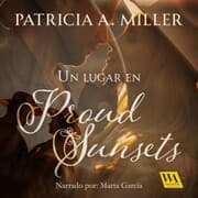 Cover von Un lugar en Proud Sunsets