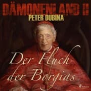 Cover von Dämonenland, 2: Der Fluch der Borgias (Ungekürzt)