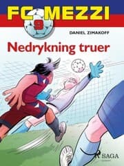 Cover von FC Mezzi 9 - Nedrykning truer