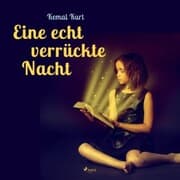 Cover von Eine echt verrückte Nacht