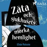 Cover von Zäta och sjukhusets mörka hemlighet