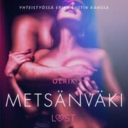 Cover von Metsänväki - eroottinen novelli