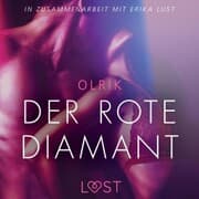 Cover von Der rote Diamant - Erika Lust-Erotik (Ungekürzt)