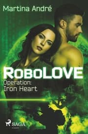 Cover von RoboLOVE 1 - Operation: Iron Heart