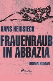 Cover von Frauenraub in Abbazia