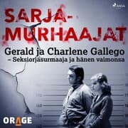 Cover von Gerald ja Charlene Gallego - Seksiorjasurmaaja ja hänen vaimonsa