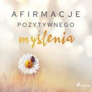Cover von Afirmacje pozytywnego my¿lenia