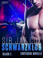 Cover von Schwarzklub - Black 1 - Erotische novelle
