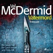 Cover von Vatermord - Ein Fall für Carol Jordan und Tony Hill 6