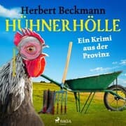 Cover von Hühnerhölle - Ein Krimi aus der Provinz