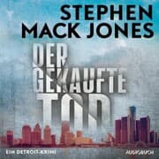 Cover von Der gekaufte Tod: Ein Detroit-Krimi - Ein Fall für August Snow