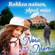 Cover von Rohkea nainen, ylpeä mies