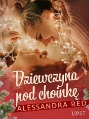 Cover von Dziewczyna pod choink¿ - lesbijski romans erotyczny
