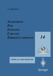 Cover von Anesthesia, Pain, Intensive Care and Emergency Medicine A.P.I.C.E.