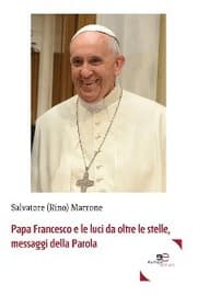 Cover von Papa Francesco e le luci da oltre le stelle, messaggi della Parola