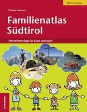Cover von Familienatlas Südtirol