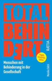 Cover von Total behindert