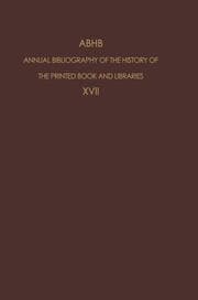 Cover von Annual Bibliography of the History of the Printed Book and Libraries